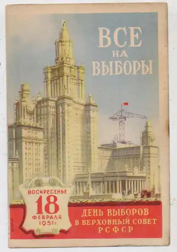 RUSSLAND / SOWJETUNION - 1951, PROPAGANDA, Wahl zum Rat der Russischen Föderation