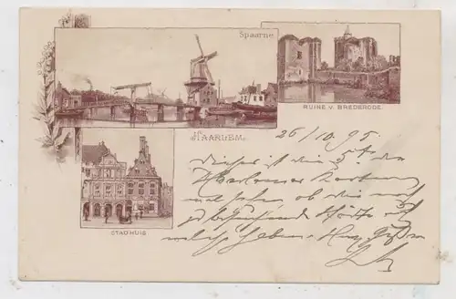 NOORD-HOLLAND - HAARLEM, Lithographie 1895, Spaarne & Molen, Brederode, Stadhuis