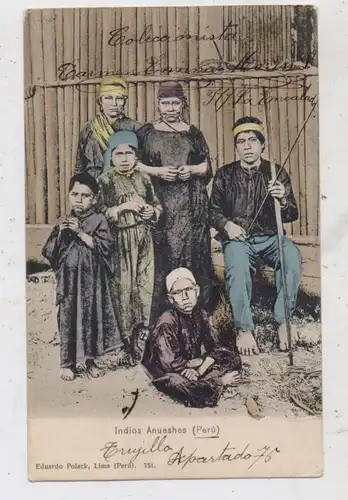 PERU - Indios Anueshes, Edit.: Polack - Lima, ca. 1905