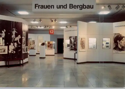 4630 BOCHUM, Bergbau - Museum, Ausstellung Frauen und Bergbau