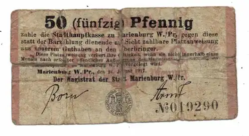 WESTPREUSSEN - MARIENBURG / MALBORK, Notgeld, 1917 50 Pfennig, sehr gebrauchte Erhaltung