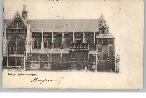B 4000 LIEGE / LÜTTICH, Eglse St. Jacques, 1903