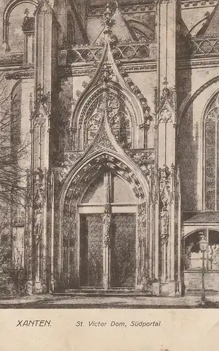 4232 XANTEN, Dom, Südportal, 1916