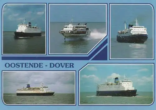 FÄHRE / Ferry / Traversier, 5 Ships, Oostende - Dover