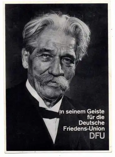 POLITIK - DFU DEUTSCHE FRIEDENS - UNION 1967, Dr. Albert Schweitzer