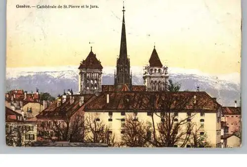 CH 1200 GENEVE / GENF GE, Kathedrale St. Pierre, Blick auf das Jura, 1911