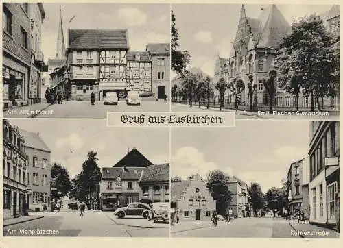 5350 EUSKIRCHEN, Emil Fischer Gymnasium, Kölnerstrasse, Am Viehplätzchen, Alter Markt, Oldtimer