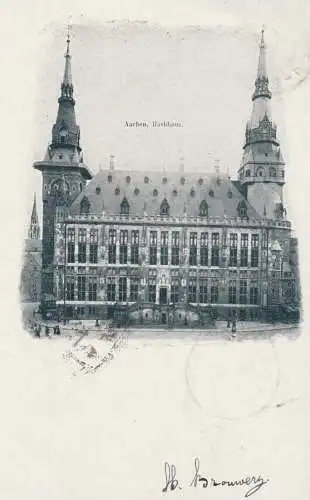 5100 AACHEN, Rathaus, 1902, von Maastricht nach Den Haag gelaufen