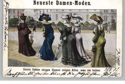 MODE - "Neueste Damen - Moden", Unsere lieben süssen Damen zeigen Alles was sie haben., 1902