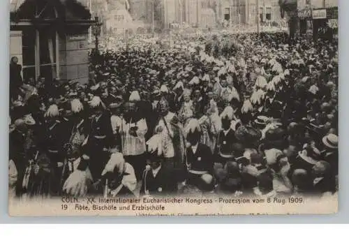 5000 KÖLN, Ereignis, Eucharistischer Kongress 1909, Äbte, Bischöfe, Erzbischöfe