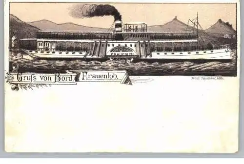 BINNENSCHIFFE - RHEIN, KÖLN - DÜSSELDORFER "FRAUENLOB", Lithographie, ca. 1900