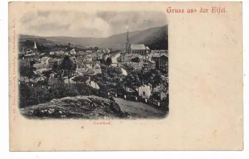 5372 GEMÜND, Gruss aus der Eifel, Verlag Bernhoeft - Luxemburg, Eifel-Postkarte No. 6, ca. 1898