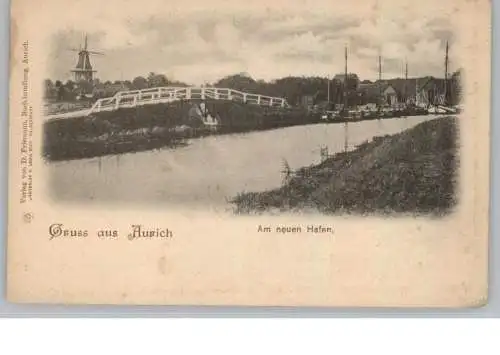 2960 AURICH, Am neuen Hafen, Verlag Friemann, ca. 1905