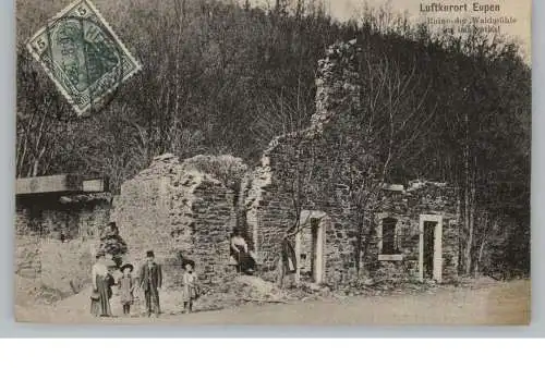 B 4700 EUPEN, Ruine der Waldmühle im Langesthal, 1912, Druckstelle