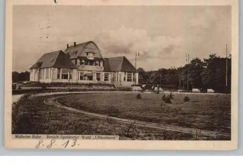 4330 MÜLHEIM / Ruhr, Broich-Speldorfer Wald "Uhlenhorst", 1913