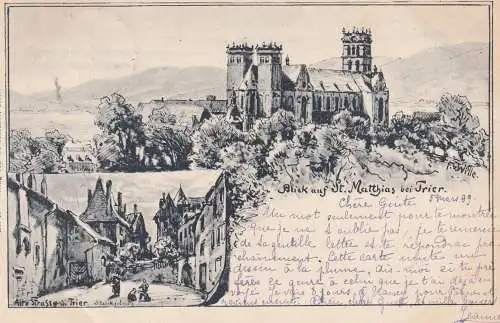 KÜNSTLER - ARTIST - FRITZ VON WILLE, St. Matthias, Alte Strasse / Stockplatz, Trier, 1899