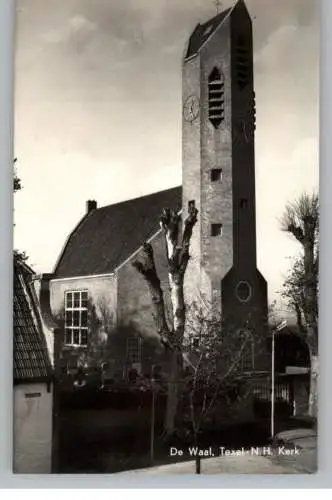 NOORD - HOLLAND - TEXEL - DE WAAL, N-H. Kerk