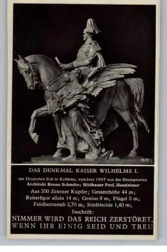 5400 KOBLENZ, Kaiser Wilhelm I. Denkmal, "Nimmer wird das Reich zerstört...."