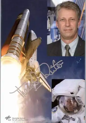 WELTRAUM / SPACE, THOMAS REITER, Missions EUROMIR 1995 & ASTROLAB 2006, Orig. Autogramm