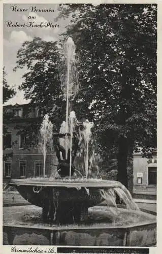 0-9630 CRIMMITSCHAU, Neuer Brunnen am Robert-Koch-Platz, 1955 Verlag Trinks & Co.