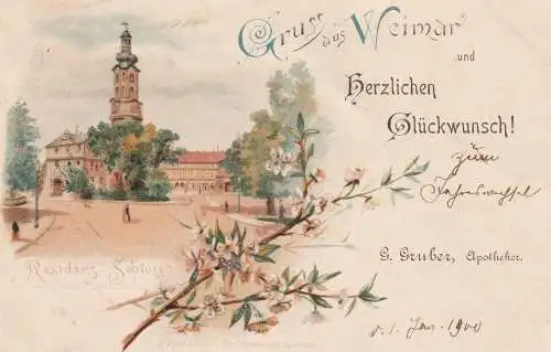 0-5300 WEIMAR, Lithographie  31.12.1899, Residenz-Schloß, Glückwunschkarte von Apotheker G.Gruber