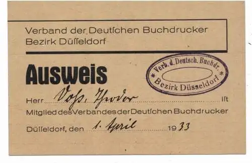 BERUFE - Ausweis Verband der Deutschen Buchdrucker, Bezirk Düsseldorf, 1933