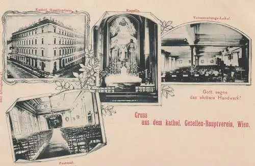 A 1000 WIEN, Gruss aus dem kath. Gesellenverein / Kolping, ca. 1900