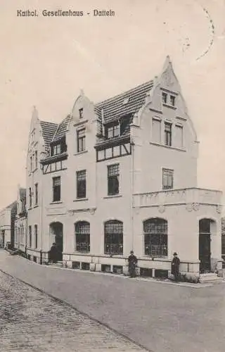 4354 DATTELN, Katholisches Gesellenhaus / Kolpinghaus, 1911