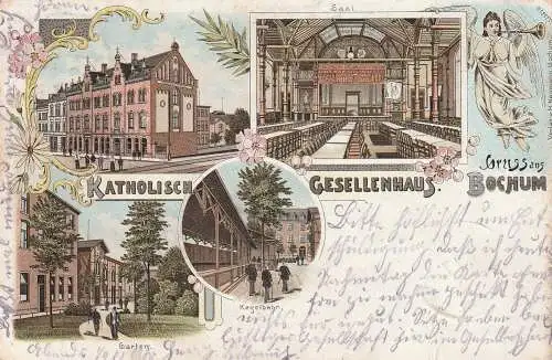 4630 BOCHUM, Lithographie 1899, Kath. Gesellenhaus / Kolping, Haupthaus, Garten, Kegelbahn, Festsaal, Druckstelle
