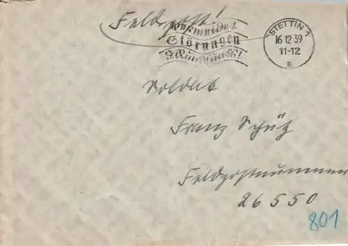 POMMERN - STETTIN / SZCZECIN, Postgeschichte, Feldpostbrief 16.12.1939 an die Feldpostnummer 26550, Maschinenstempel