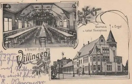 7730 VILLINGEN, Gasthaus zum Engel und kath. Vereinshaus / Kolpinghaus, 1911
