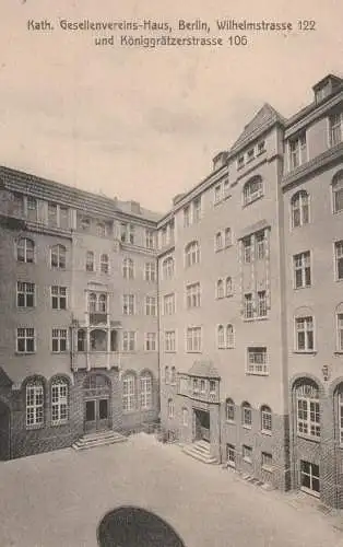 1000 BERLIN, kath. Gesellenvereins-Haus / Kolpinghaus, Wilhelmstrasse 102 / Königgrätzerstrasse 105