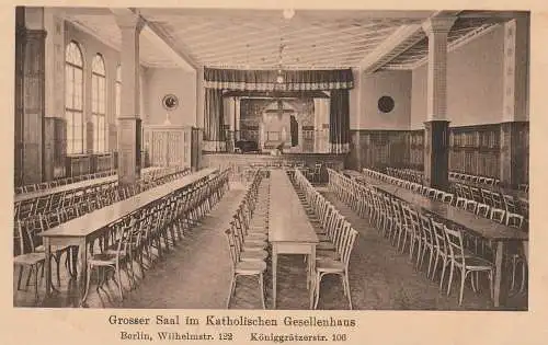 1000 BERLIN, Kath, Gesellenhaus / Kolpinghaus, Wilhelmstrasse 122, Grosser Saal