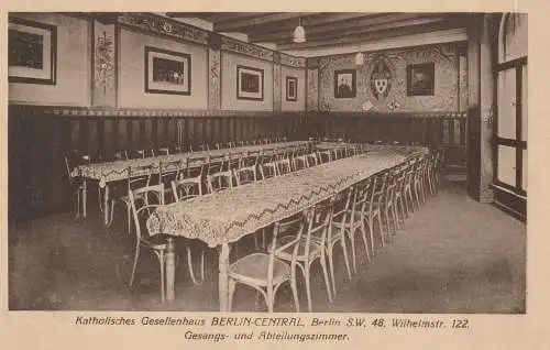 1000 BERLIN, Kath, Gesellenhaus / Kolpinghaus, Wilhelmstrasse 122, Gesangs- und Abteilungszimmer