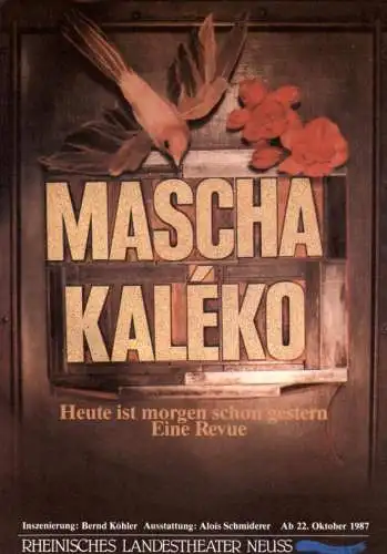 THEATER - MASCHA KALEKO, Revue, Plakatansicht, Rheinisches Landestheater Neuss, 1987