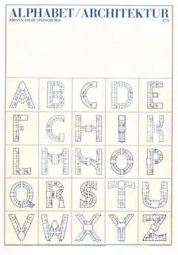 ARCHITEKTUR - ALPHABET / ARCHITEKTUR, Johann David Steingruber