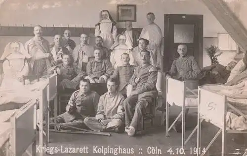 [Echtfotokarte schwarz/weiß] 5000 KÖLN, Photo-AK Kriegs-Lazarett Kolpinghaus, 1914, Soldaten und Schwestern. 