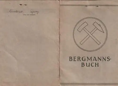 AUSWEIS / DOCUMENT - Bergmannsbuch 1950, Zeche Mathias Stinnes Essen - Karnap