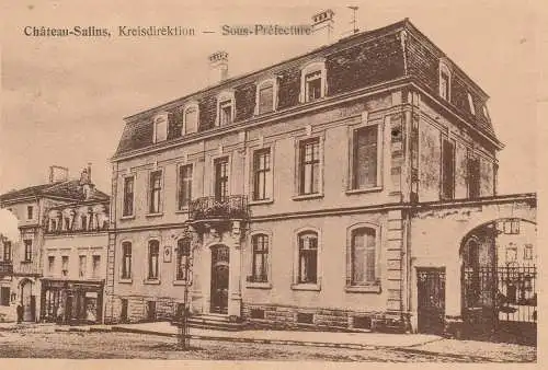 F 57170 CHATEAU SALINS, Kreisdirektion, 1916, deutsche Feldpost, kl. Oberflächenmangel