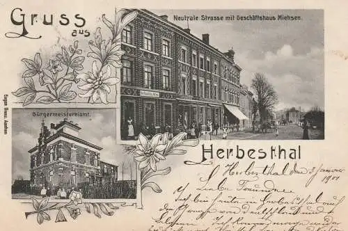 B 4710 LONTZEN - HERBESTHAL, Neutrale Strasse mit Geschäftshaus Miehsen, Bürgermeisteramt, 1901, Verlag Dienz - Aachen