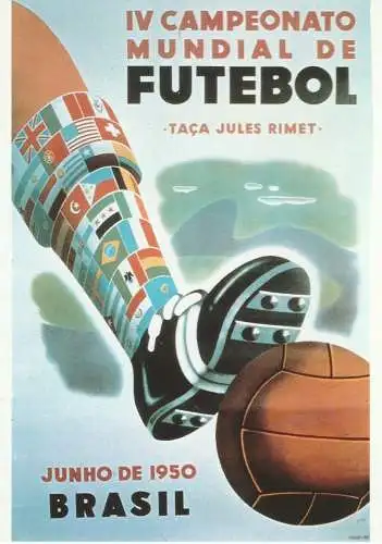 [Ansichtskarte] SPORT - FUSSBALL - Offiz. FIFA Plakat zur Fussball - WM 1950 Brasilien. 