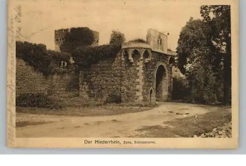 [Ansichtskarte] 4047 DORMAGEN - ZONS, Schlossruine, 1908. 