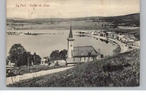 [Ansichtskarte] CH 1342 L'ABBAYE - LE PONT, Vallee de Joux, 1912, Verlag Trüb - Lausanne. 