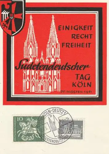 [Ansichtskarte] 5000 KÖLN, EREIGNIS, Sudetendeutscher Tag 1961, Sonderpostkarte. 