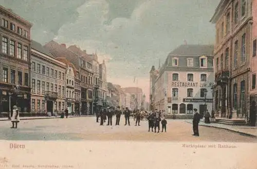 [Ansichtskarte] 5160 DÜREN, Marktplatz mit Rathaus, belebte Szene, 1907, Werbe-Karte Kölner Hof. 