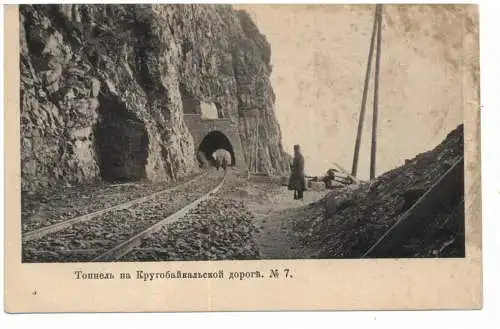 [Ansichtskarte] RUSSLAND - SIBIRIEN, Transsibirische Eisenbahn, Tunnel Nr.7 der Circum - Baikal Rail Road, 1905. 