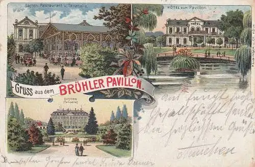 [Ansichtskarte] 5040 BRÜHL, Lithographie, Hotel zum Pavillon, Garten-Restaurant - Tanzhalle, Schloss Parkseite, Verlag Reisinger. 