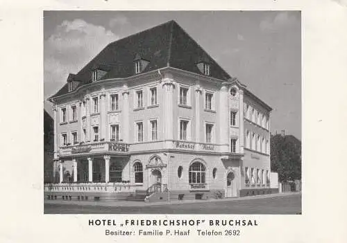 [Ansichtskarte] 7520 BRUCHSAL, Hotel Friedrichshof. 