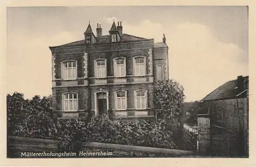 [Ansichtskarte] 5357 SWISTTAL - HEIMERZHEIM, Müttererholungsheim. 