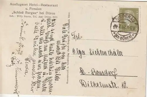 [Ansichtskarte] 5160 DÜREN - NIEDERAU, Hotel - Restaurant "Schloß Burgau", 1932. 